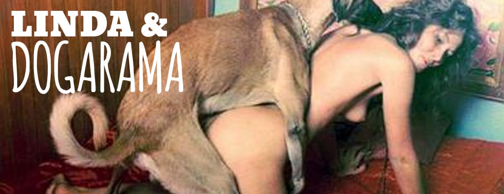 Linda Lovelace Dog Sex Tape - Linda and Dogarama â €" ArtOfZoo â €&quo...